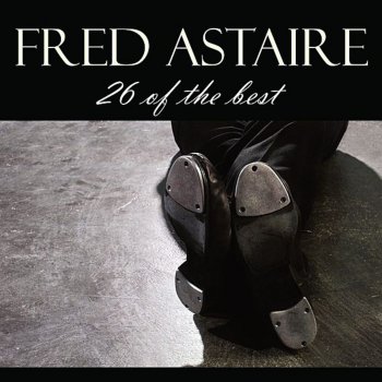 Fred Astaire feat. Ginger Rogers Crazy Feet