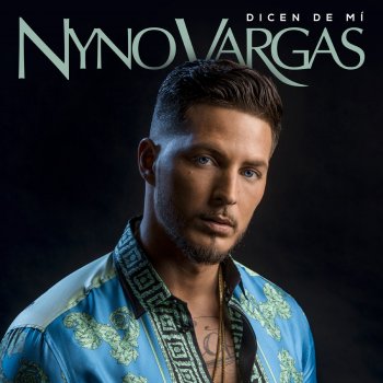 Nyno Vargas En la intimidad