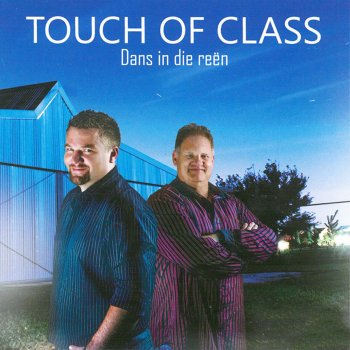 Touch of Class Cry to Me