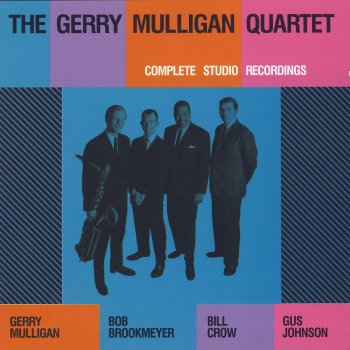 Gerry Mulligan Quartet Gee Baby, Ain't I Good To You