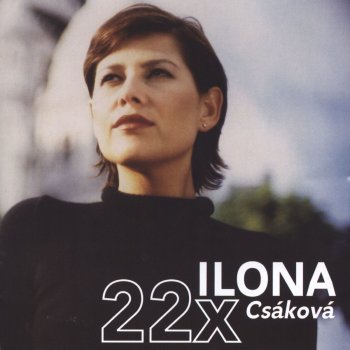 Ilona Csakova Maly vuz (I Will Follow Him) - Unplugged