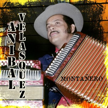 Anibal Velasquez El Montañero