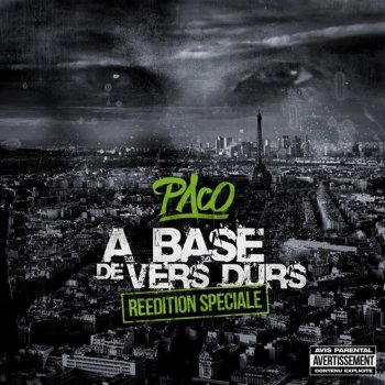 PACO La sale matière (Bonus Track Ding 2 Koz) [feat. Swift Guad, Will, Shwa, Rossito, Warlock, Ol'Zico & Loop Loc]