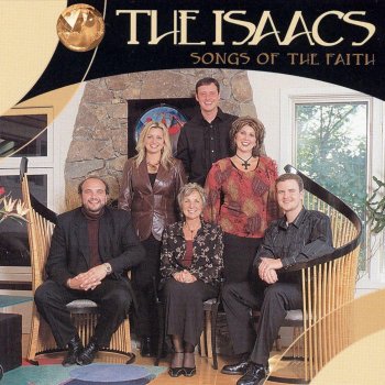 The Isaacs It Is Well