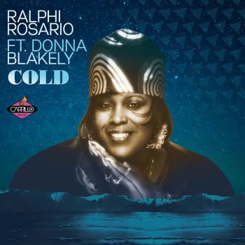 Ralphi Rosario feat. Donna Blakely & Manuel De Jean Cold - Manuel De Jean Club Remix