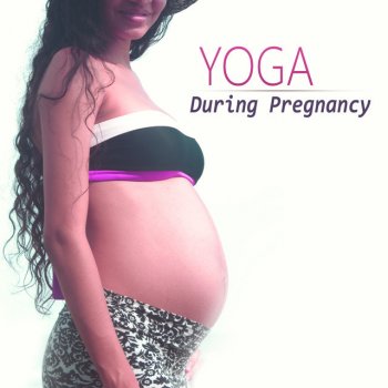 Nature Music Pregnancy Academy Yoga During Pregnancy