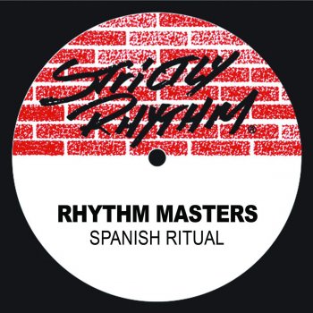 Rhythm Masters Spanish Ritual (The Underground Mix)