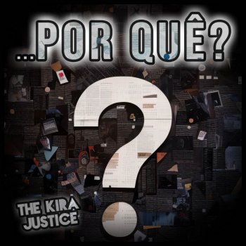 The Kira Justice Eclipse da Lua de Sangue