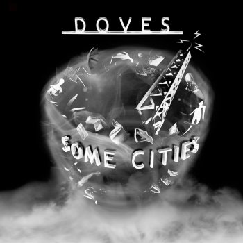 Doves Some Cities