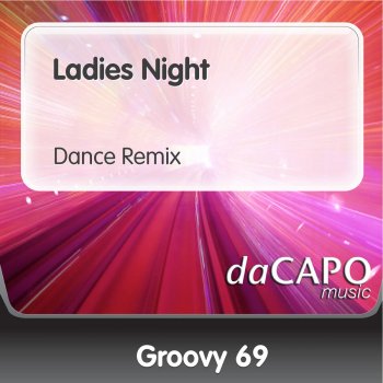 Исполнитель Groovy 69, альбом Ladies Night