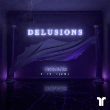 Duke & Jones feat. FJØRA Delusions