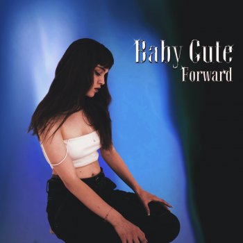 Baby Cute FORWARD