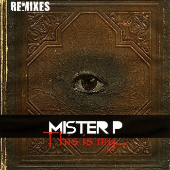Mister P This Is My...