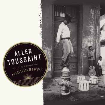 Allen Toussaint Bright Mississippi