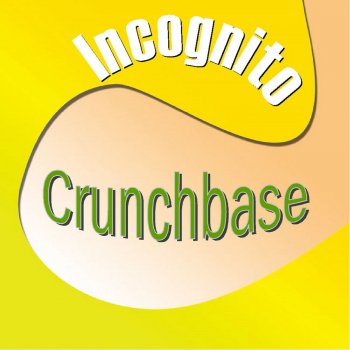 Incognito Crunchbase