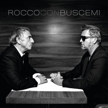 Rocco feat. Buscemi La vita e bella