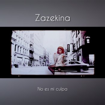 Zazekina No Es Mi Culpa