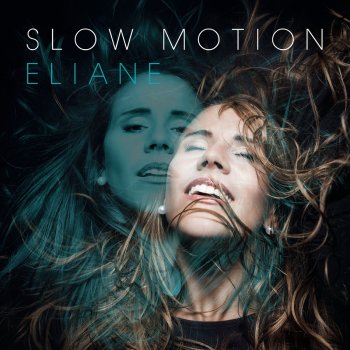 Eliane Slow Motion