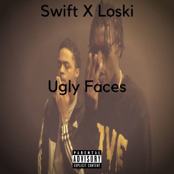 Swift Loski Ugly Faces