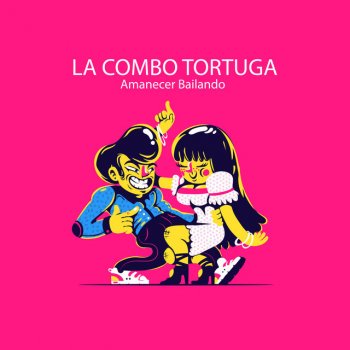 La Combo Tortuga No Vuelvas