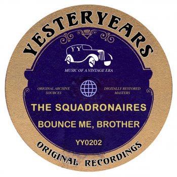 The Squadronaires Bounce Med Brother With A Solid Four