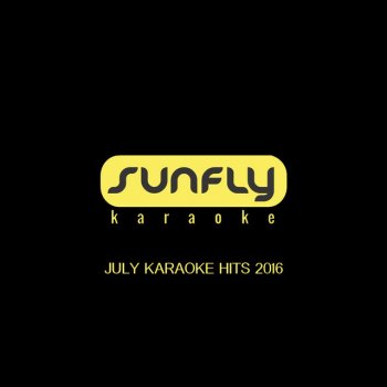 Sunfly Karaoke Sex (Originally Performed by Cheat Codes X Kris Kross Amsterdam)