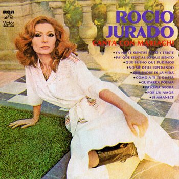 Rocio Jurado Como a ti te gusta