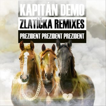 Kapitán Demo feat. Kdoneskáčeneničechová Zlatíčka (Alenka V Třetí Říši Divů Remix)