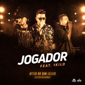 Dan Lellis feat. 1Kilo Jogador - Ao Vivo