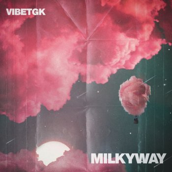 VibeTGK Milkyway