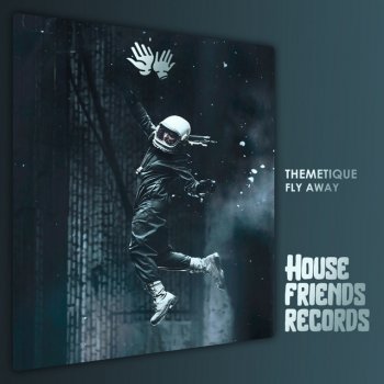 Themetique Fly Away (Dub Mix)