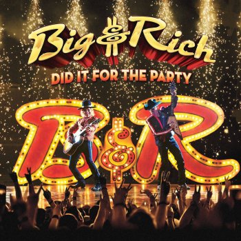 Big & Rich Smoke in Her Eyes