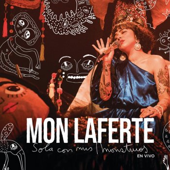 Mon Laferte Vuelve Por Favor - En Vivo