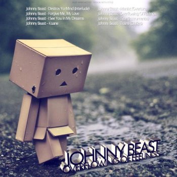 Johnny Beast Destroy Yo Mind (Interlude)