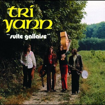 Tri Yann Suite du pays gallo