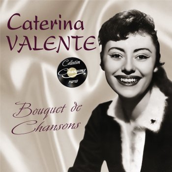 Caterina Valente Sait-on jamais