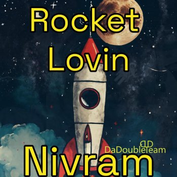 Nivram Rocket Lovin