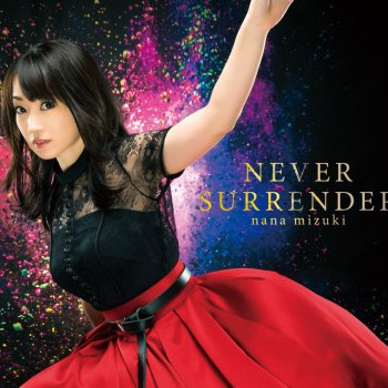 Nana Mizuki NEVER SURRENDER