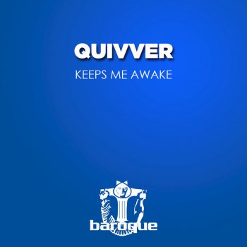 Quivver Keeps Me Awake (Dr Mabuze Remix)