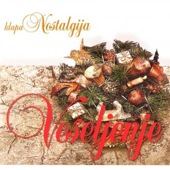 Klapa Nostalgija Tiha Noć / Stille Nacht