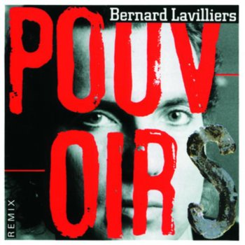 Bernard Lavilliers La peur (remix 90)