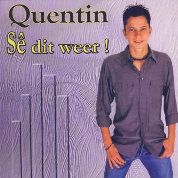 Quentin Prinsloo Sê Dit Weer!