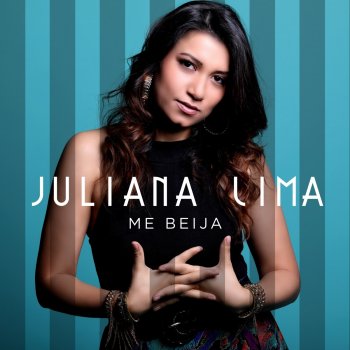 Juliana Lima Me Beija