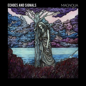 Исполнитель Echoes and Signals, альбом Magnolia