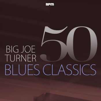 Big Joe Turner It't the Same Old Story