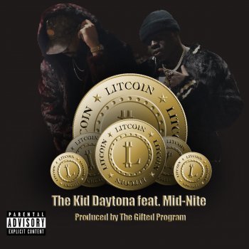 The Kid Daytona feat. Midnite Litcoin