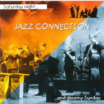 Jazz Connection Never Make Your Move Too Soon