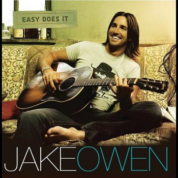 Jake Owen Don't Think I Can't Love You