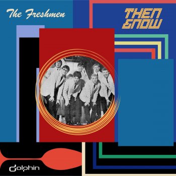 Исполнитель The Freshmen, альбом Now and Then