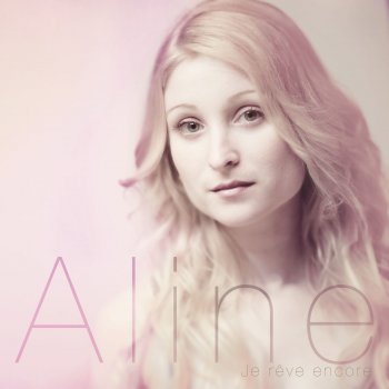 Aline Plus Fort Qu'avant